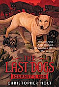 The Last Dogs: Journey’s End