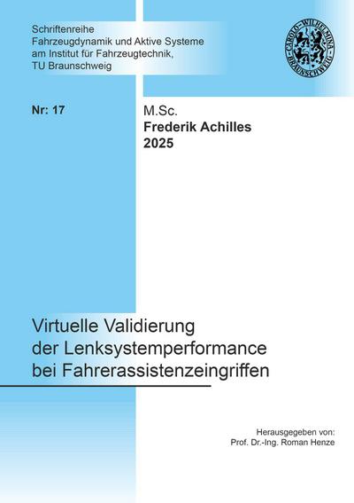 Virtuelle Validierung der Lenksystemperformance bei Fahrerassistenzeingriffen