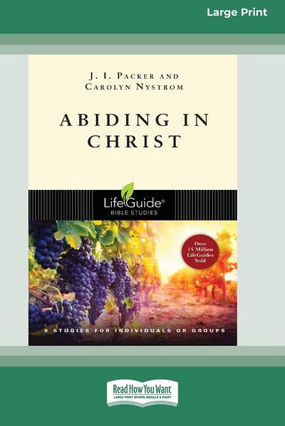 Abiding in Christ (16pt Large Print Edition)