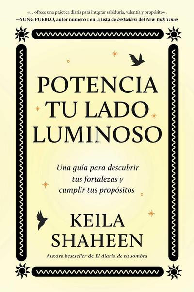 Potencia Tu Lado Luminoso, Spanish-Language Edition of the Light Work Journal