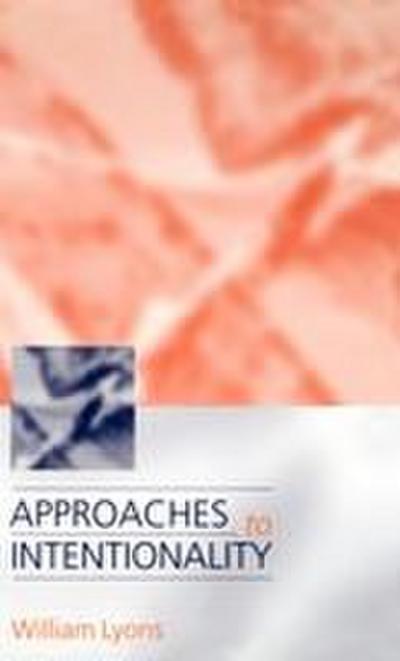 Approaches to Intentionality