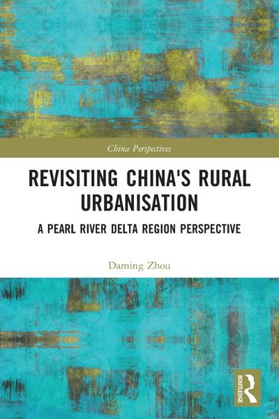 Revisiting China’s Rural Urbanisation