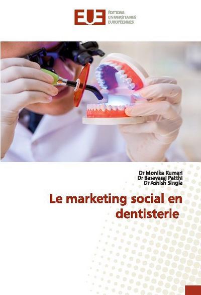 Le marketing social en dentisterie