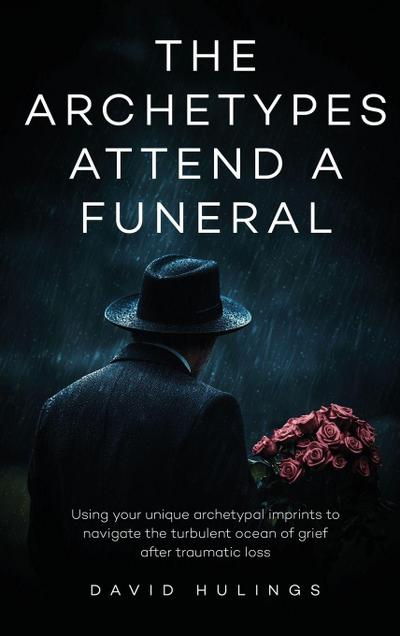 The Archetypes attend a Funeral