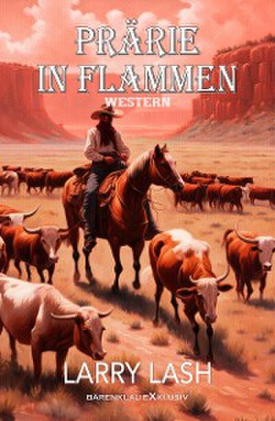 Prärie in Flammen