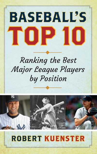 Baseball’s Top 10