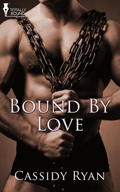 Bound by Love