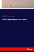Merry’s Book of Tales and Stories