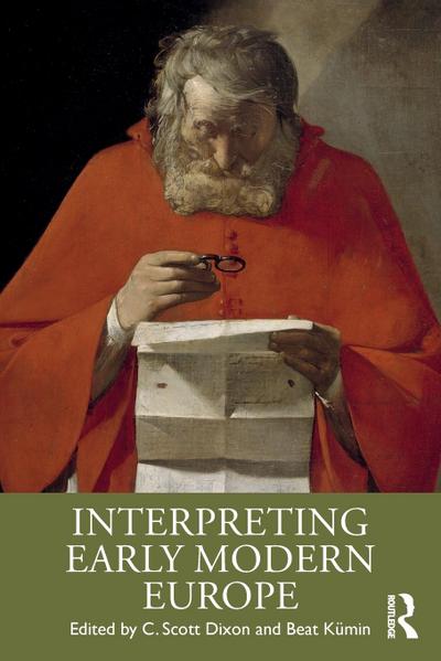 Interpreting Early Modern Europe