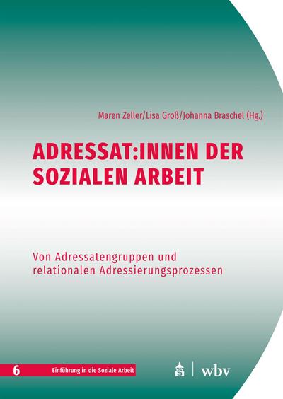 Adressat:innen der Sozialen Arbeit