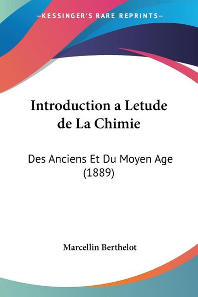 Introduction a Letude de La Chimie