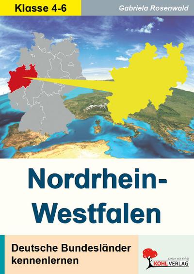Deutsche Bundesländer kennen lernen: Nordrhein-Westfalen