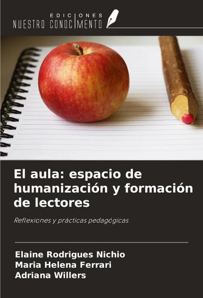 El aula: espacio de humanización y formación de lectores