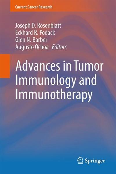 Advances in Tumor Immunology and Immunotherapy