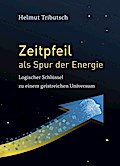 Zeitpfeil als Spur der Energie