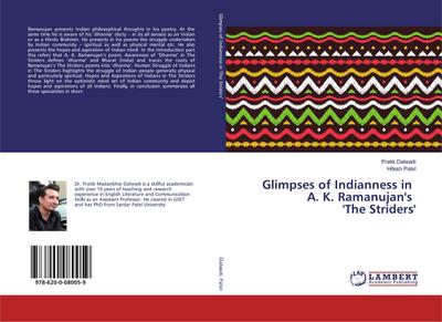 Glimpses of Indianness in A. K. Ramanujan’s ’The Striders’