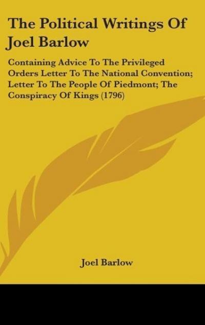 The Political Writings Of Joel Barlow