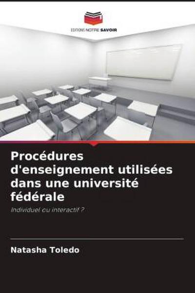 Procédures d’enseignement utilisées dans une université fédérale