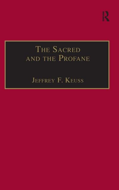 The Sacred and the Profane