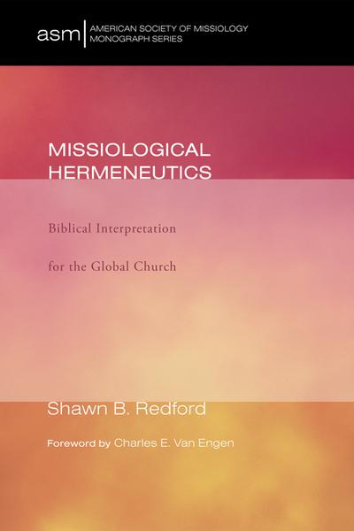 Missiological Hermeneutics