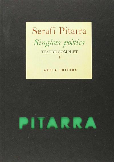 Singlots poètics : obra completa