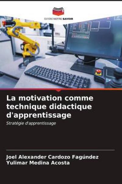 La motivation comme technique didactique d’apprentissage