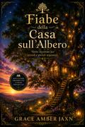 Fiabe della Casa sull’Albero della casa sull’albero