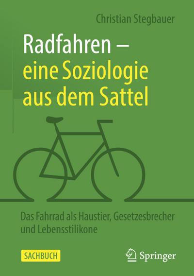 Radfahren - eine Soziologie aus dem Sattel