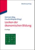Lexikon der ökonomischen Bildung von Hermann May | Ebook