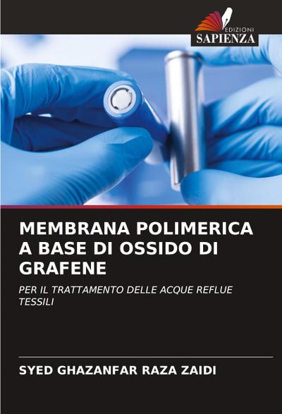 MEMBRANA POLIMERICA A BASE DI OSSIDO DI GRAFENE