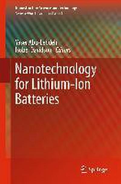Nanotechnology for Lithium-Ion Batteries