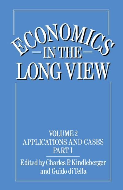 Economics in the Long View