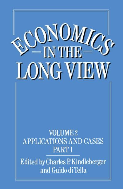 Economics in the Long View