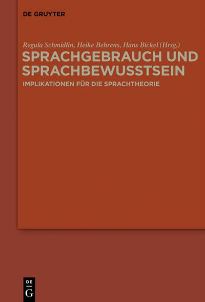 Sprachgebrauch und Sprachbewusstsein