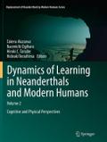 Dynamics of Learning in Neanderthals and Modern Hu