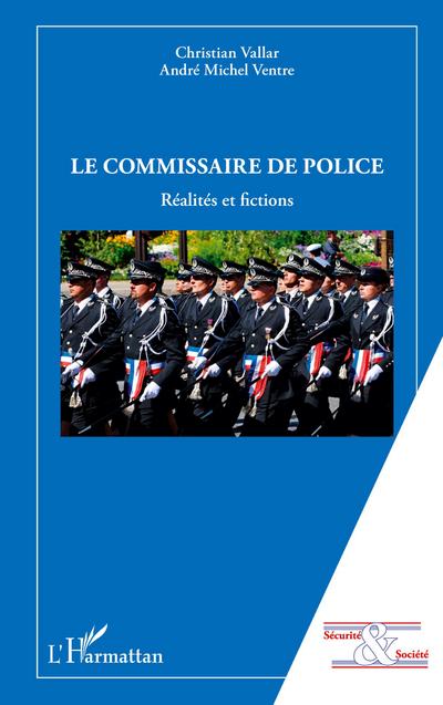Le commissaire de police