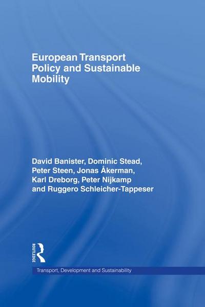 European Transport Policy and Sustainable Mobility