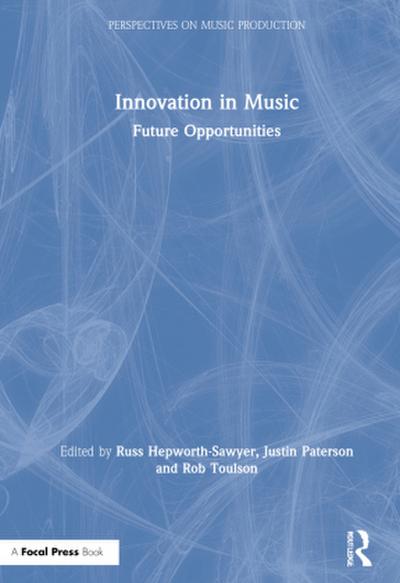 Innovation in Music