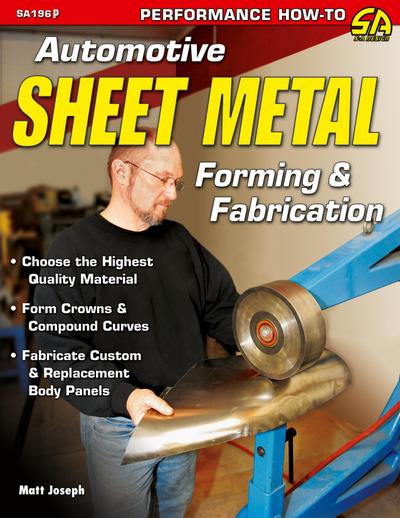 Automotive Sheet Metal Forming & Fabrication