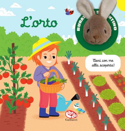 L’ orto. Burattino sapientino