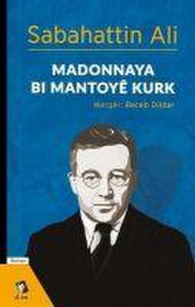 Kürk Mantolu Madonna