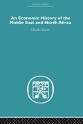An Economic History of the Middle East and North Africa
