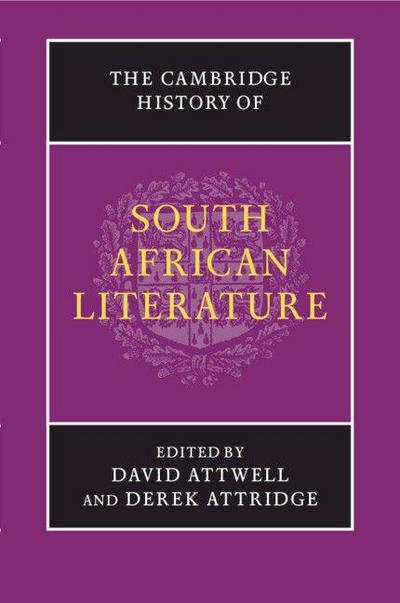 The Cambridge History of South African Literature