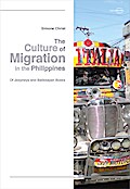 The Culture of Migration in the Philippines