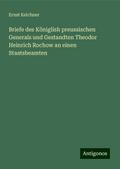 Briefe des Königlish preussischen Generals und Ges