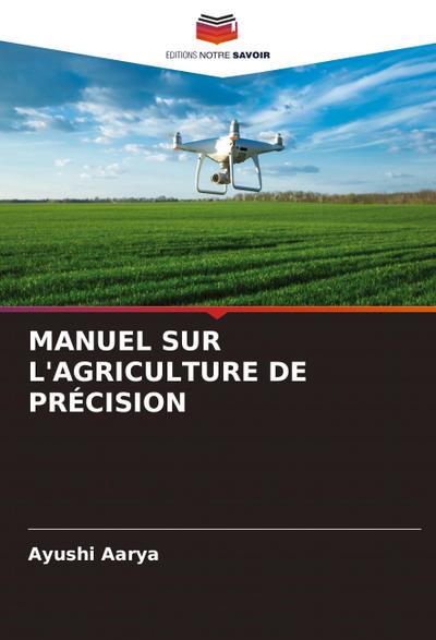 MANUEL SUR L’AGRICULTURE DE PRÉCISION