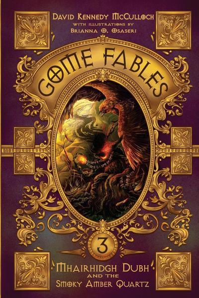 Mhairhidgh Dubh and the Smoky Amber Quartz