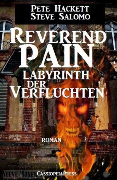 Steve Salomo - Reverend Pain: Labyrinth der Verfluchten