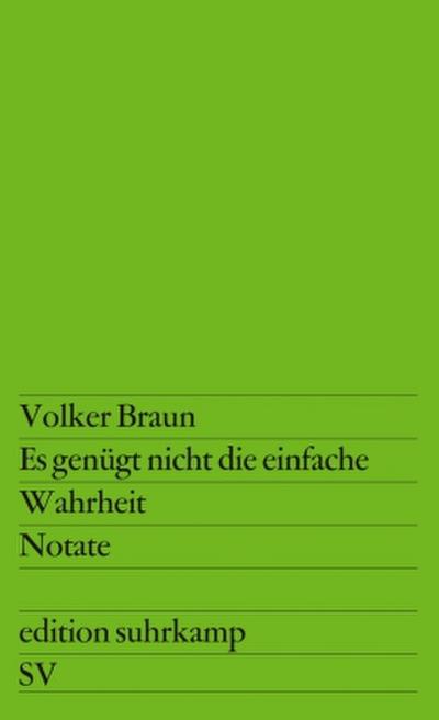 Es genügt nicht die einfache Wahrheit