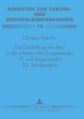 Die Darstellung der Frau in der Literatur des ausgehenden 19. und beginnenden 20. Jahrhunderts